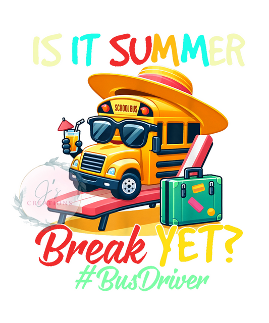 is it summer break yet? #busdriver